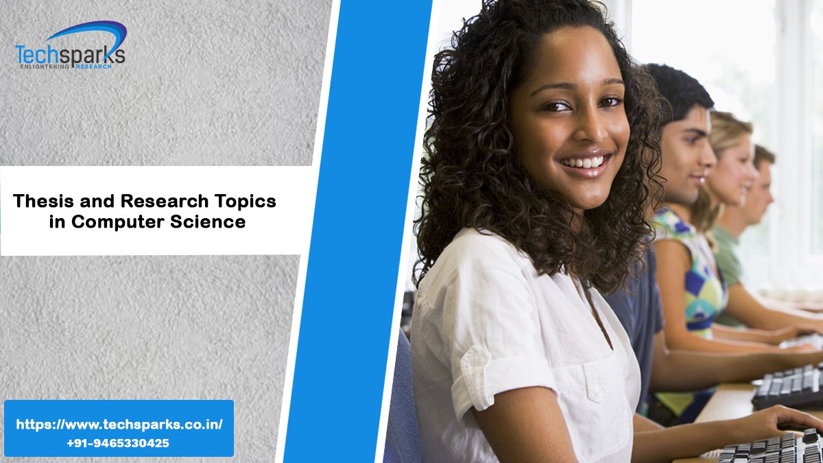 Latest Topics in Computer Science for Project and Thesis